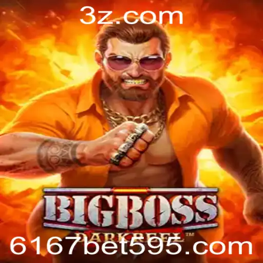 Explorando o Universo de BigBoss: Um Guia Completo para o Jogo e as Regras do 6167 Bet