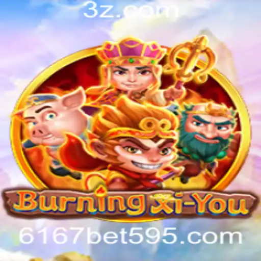 Explorando o Fascinante Universo de BurningXiYou: Regras e Introdução ao Jogo com Destaque para '6167 Bet'