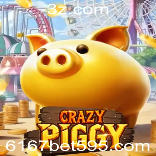 Explorando CrazyPiggy: Um Mergulho no Jogo de Apostas 6167 Bet
