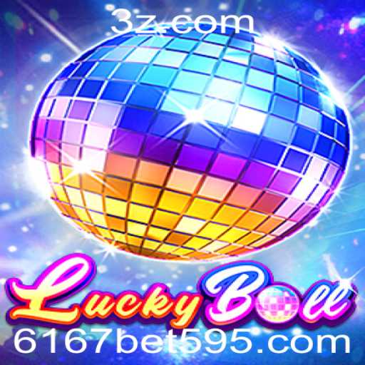 Descubra o Mundo de LuckyBall: O Jogo do Momento com 6167 Bet